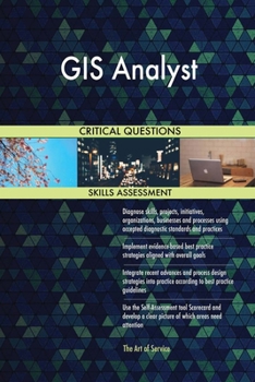 Paperback GIS Analyst Critical Questions Skills Assessment Book