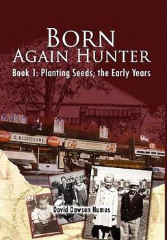 Paperback Born Again Hunter Book