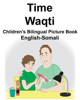 Paperback English-Somali Time/Waqti Children's Bilingual Picture Book