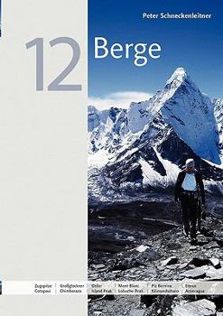 Paperback 12 Berge: Ein Ratgeber für jedermann [German] Book