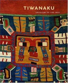 Hardcover Tiwanaku: Ancestors of the Inca Book