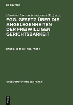 Hardcover §§ 35-70n FGG (Großkommentare der Praxis) (German Edition) [German] Book