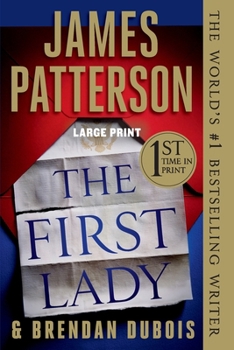 Paperback The First Lady [Large Print] Book