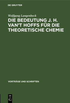 Hardcover Die Bedeutung J. H. Van't Hoffs Für Die Theoretische Chemie [German] Book