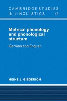 Paperback Metrical Phonology and Phonological Structure: German and English Book