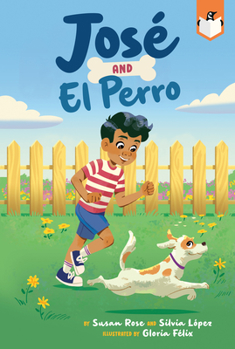 Paperback José and El Perro Book