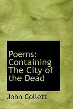 Poems: Containing The City Of The Dead