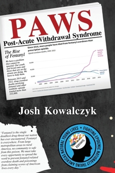 Paperback Paws: Fentanyl On The Rise Book