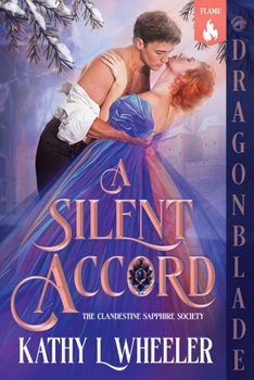 A Silent Accord (The Clandestine Sapphire Society)
