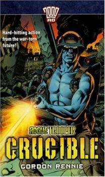 Mass Market Paperback Rogue Trooper #1: Crucible Book