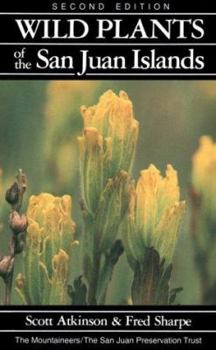 Paperback Wild Plants of the San Juan Islands, 2nd Edition Book