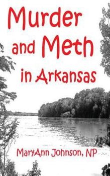 Paperback Murder and Meth in Arkansas Book