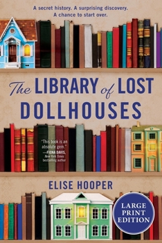 Paperback The Library of Lost Dollhouses [Large Print] Book