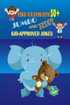 Paperback The Ultimate 50+ Jumbo and Teddy Kid-approved Jokes Book