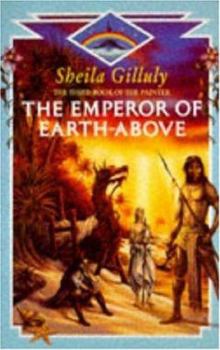 Paperback The Emperor of Earth Above (Book Painter) Book