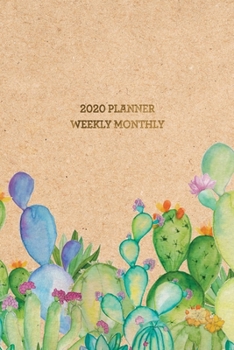 2020 Planner Weekly Monthly: Kraft Paper Watercolor Cactus | 6x9 in | 2020 Organizer with Bonus Dotted Grid Pages + Inspirational Quotes + To-Do Lists (Cactus Planner)