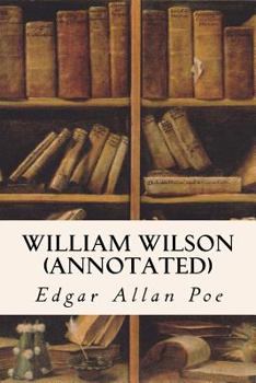 Paperback William Wilson (annotated) Book