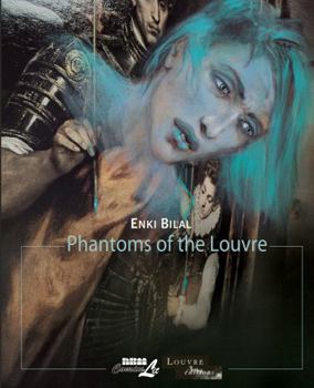 Phantoms of the Louvre - Book #14 of the Louvre Collection
