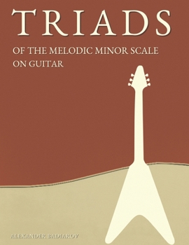 Paperback Triads of the Melodic Minor Scale on Guitar Book