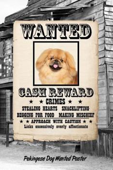 Paperback Pekingese Dog Wanted Poster: Isometric Dot Drawing Paper Notebook Featuring 120 Pages 6x9 Book