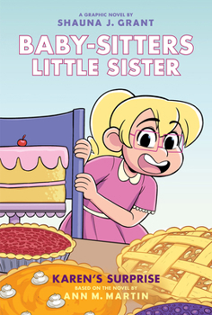 Hardcover Karen's Surprise: A Graphic Novel (Baby-Sitters Little Sister #12) Book