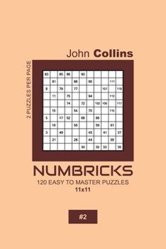 Paperback Numbricks - 120 Easy To Master Puzzles 11x11 - 2 Book