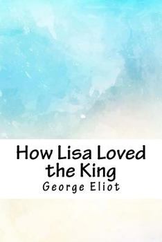 How Lisa Loved The King