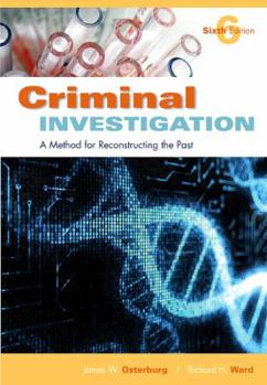 Paperback Criminal Investigation: A Method for Reconstructing the Past Book