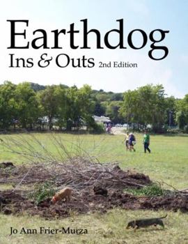 Hardcover Earthdog Ins & Outs, 2nd Edition Book