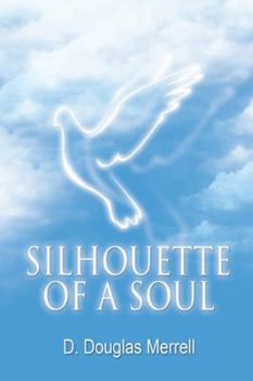 Paperback Silhouette of a Soul Book