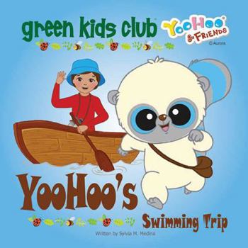 Paperback Yoohoo's Swimming Trip Book