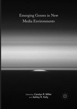 Paperback Emerging Genres in New Media Environments Book