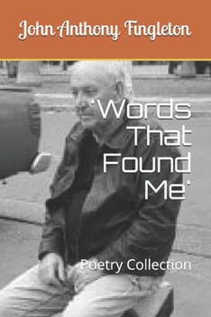 Paperback 'Words That Found Me': Poetry Collection Book