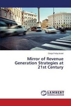 Paperback Mirror of Revenue Generation Strategies at 21st Century Book