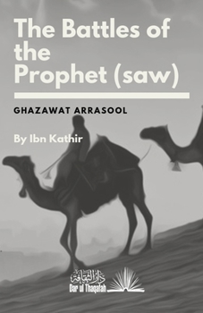 Paperback The Battles of the Prophet (saw) Book