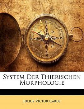 Paperback System Der Thierischen Morphologie [German] Book