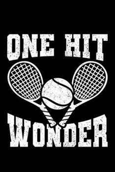 One Hit Wonder: Lined A5 Notebook for One Hit Wonder Journal