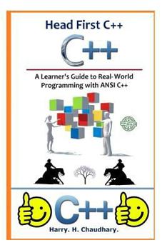 Paperback Head First C++: : A Learner's Guide to Real-World Programming with ANSI C++ Book