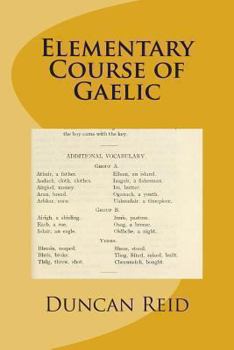 Paperback Elementary Course of Gaelic Book