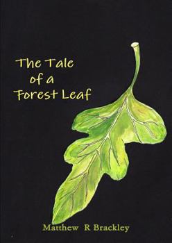 Paperback The Tale of a Forest Leaf Book