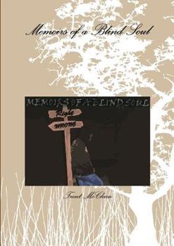 Paperback Memoirs of a Blind Soul Book