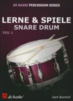 Paperback LERNE & SPIELE SNARE DRUM, TEIL 1 CAISSE CLAIRE Book