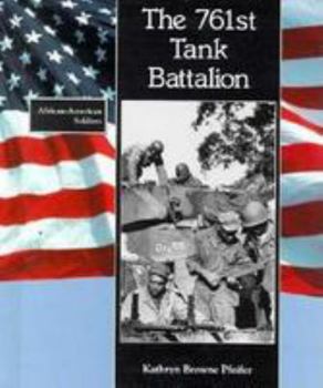 Library Binding 761st Tank Battalion Book