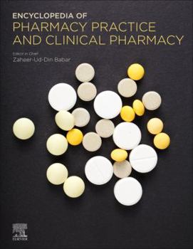 Misc. Encyclopedia of Pharmacy Practice and Clinical Pharmacy Book