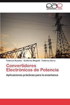 Paperback Convertidores Electronicos de Potencia [Spanish] Book