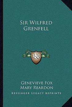 Sir Wilfred Grenfell