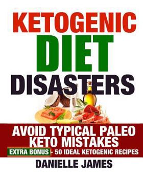 Paperback Ketogenic Diet Disasters Book