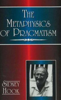 Paperback Metaphysics of Pragmatism Book