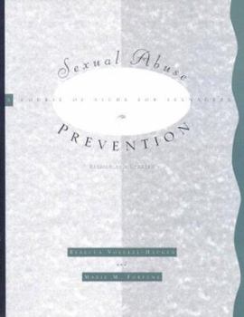 Paperback Sexual Abuse Prevention: A Course of Study for Teenagers Book