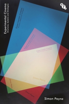 Hardcover Experimental Cinema: Structures, Systems and Strategies Book